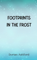 Footprints in the Frost