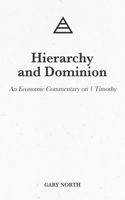 Hierarchy and Dominion