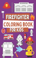 Firefighter Coloring Book For Kids