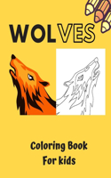 WOLVES Coloring Book For kids