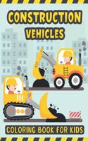 Construction Vehicles Coloring Book For Kids