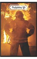 Firefighting life
