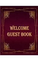 Guest Book: (Welcome) Guest Book for Vacation Home: guest book for visitors,8.5 x 11 inch size Guest Log Book for Vacation Rental