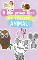 Il mio primo libro da colorare ANIMALI