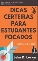 Dicas Certeiras para Estudantes Focados