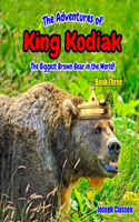 Adventures of King Kodiak