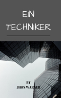 Ein Techniker