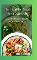 Healthy Meal Prep Cookbook