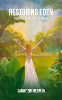 Restoring Eden
