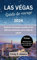 Las Vegas Guide De Voyage 2024