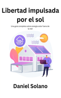Libertad impulsada por el sol