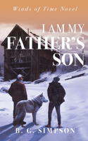 I Am My Father's Son