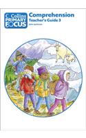Comprehension: Teacher’S Guide 3(Collins Primary Focus)