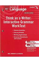 Florida Think as a Writer Interactive Grammar Worktext: Holt Elements of Language, Second Course