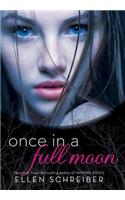 Once in a Full Moon: (1 Full Moon)
