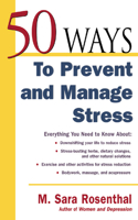 50 Ways to Prevent and Manage Stress
