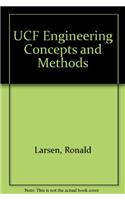 UCF Engineering Concepts and Methods
