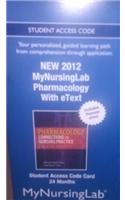 NEW MyLab Nursing with Pearson eText -- Access Card -- for Pharmacology