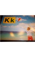 Harcourt School Publishers Trophies: Alphabet Book "K" Grade K