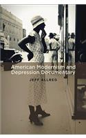 American Modernism and Depression Documentary