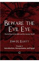 Beware the Evil Eye