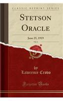 Stetson Oracle, Vol. 4: June 25, 1919 (Classic Reprint)