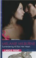 Surrendering All But Her Heart: (Hardcover)