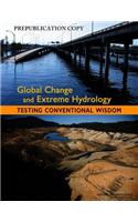 Global Change and Extreme Hydrology