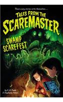Swamp Scarefest!