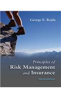 Principles of Risk Management and Insurance Value Package (Includes Study Guide for Principles of Risk Management and Insurance)