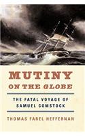 Mutiny on the Globe