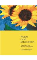 Hope and Education: The Role of the Utopian Imagination