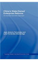 China's State Owned Enterprise Reforms