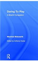Daring to Play