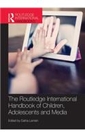 The Routledge International Handbook of Children, Adolescents and Media