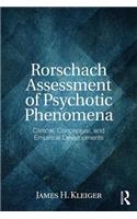 Rorschach Assessment of Psychotic Phenomena