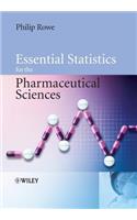 Essential Statistics for the Pharmaceutical Sciences