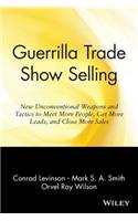 Guerrilla Trade Show Selling