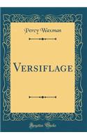 Versiflage (Classic Reprint)