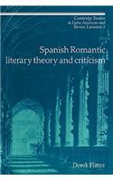 Spanish Romantic Literary Theory and Criticism