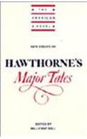 New Essays on Hawthorne's Major Tales