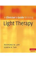 Clinician's Guide to Using Light Therapy