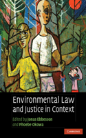 Environmental Law and Justice in Context