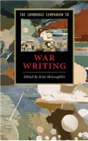Cambridge Companion to War Writing