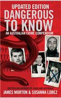Dangerous to Know: An Australasian Crime Compendium
