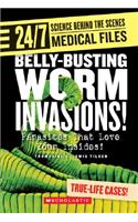 Belly-Busting Worm Invasions!
