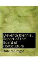 Eleventh Biennial Report of the Board of Horticulture