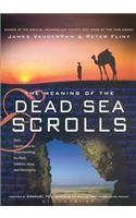 Meaning of the Dead Sea Scrolls