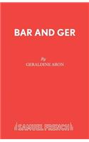Bar and Ger: (English)