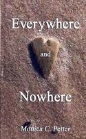Everywhere and Nowhere